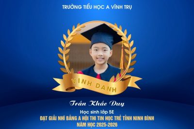 HỌC SINH TRƯỜNG TH A VĨNH TRỤ ĐẠT GIẢI NHÌ TRONG HỘI THI TIN HỌC TRẺ TỈNH NINH BÌNH NĂM 2026